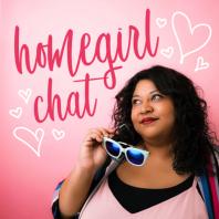 Homegirl Chat