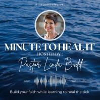 Minute to Heal It Podcast