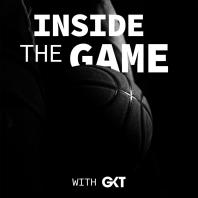 Inside The Game with GKT