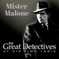 The Great Detectives Present Mister Malone