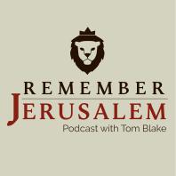 Remember Jerusalem