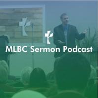Moses Lake Baptist Church Sermon Podcast