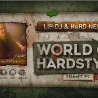 Lip DJ - World Of Hardstyle