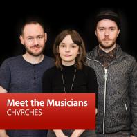 CHVRCHES: Meet the Musician