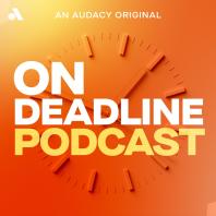 The On Deadline Podcast