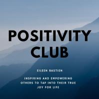 Positivity Club