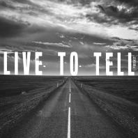 Live to Tell Podcast