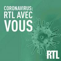 Coronavirus : RTL avec vous