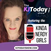 The KJ Today Show featuring the Kinda Nerdy Girls