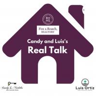 BHHS: Candy and Luis's Real Talk