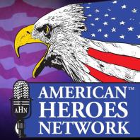 The American Heroes Network Podcast