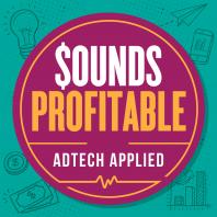 Sounds Profitable: Adtech Applied