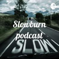Slowburn podcast