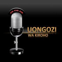 The Uongozi Wa Kiroho Podcast
