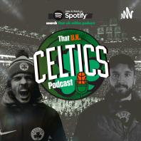 That UK Celtics Podcast