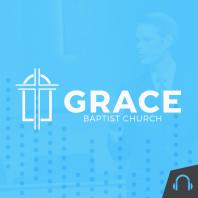 Grace Baptist Church Audio Podcast