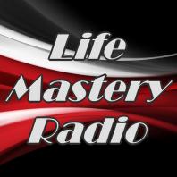 Life Mastery Radio with Todd & Jackie