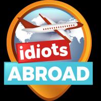Idiots Abroad
