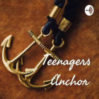 Teenagers Anchor