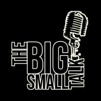 The BigSmall Talk