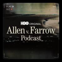 Allen v. Farrow Podcast