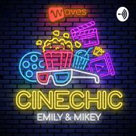 CineChic cùng Emily và Mikey - Review Phim