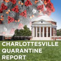Charlottesville Quarantine Report