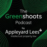 The Greenshoots Intellectual Property Podcast