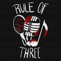 The Rule of Three Podcast