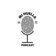 Mi Huella Podcast