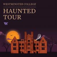 Westminster College Haunted Tour