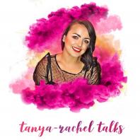 Tanya-Rachel Talks