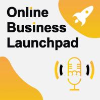 Online Business Launchpad | Start An Online Business | Online Business Growth