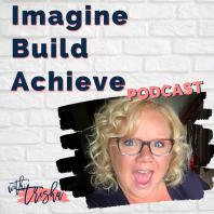 Imagine Build Achieve