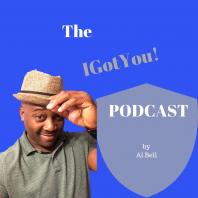 IGotYou podcast