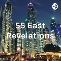 55 East Revelations