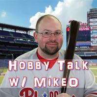 Hobby Talk w/ MikeO