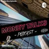 Money Talk$ - Das EliteTrader-Podcast