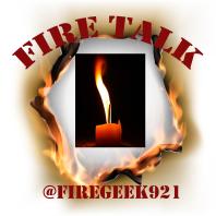 Fire Talk with @firegeek921