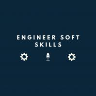 Engineer Soft Skills