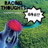 Racing Thoughts Podcast