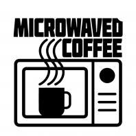 Microwaved Coffee