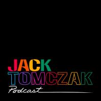 Jack Tomczak Podcast