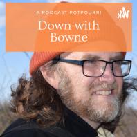 Down with Bowne (The Uncut Version)