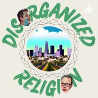 Disorganized Religion