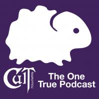 Cult Following: The One True Podcast