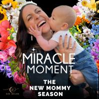 Miracle Moment | Rae Irelan