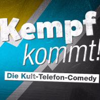 Kempf kommt - Die besten Telefonstreiche