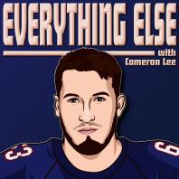 Everything Else With Cameron Lee