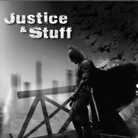 Justice & Stuff Podcast